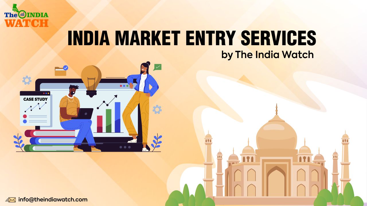 India Market Entry Services by The India Watch Decoded
